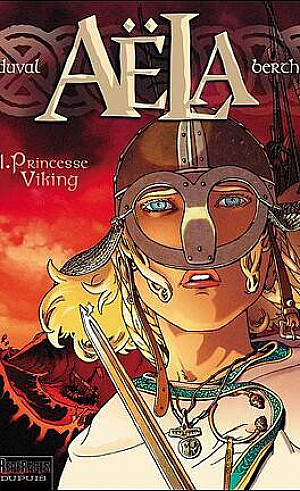 Aëla, Tome 1 : Princesse Viking