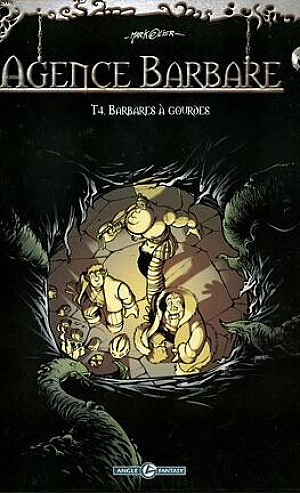 Agence Barbare, Tome 4: Barbares à Gourdes