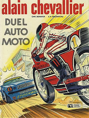 Alain Chevallier (Rossel), Tome 7 : Duel Auto Moto