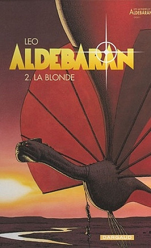 Aldebaran, Tome 2 : La Blonde