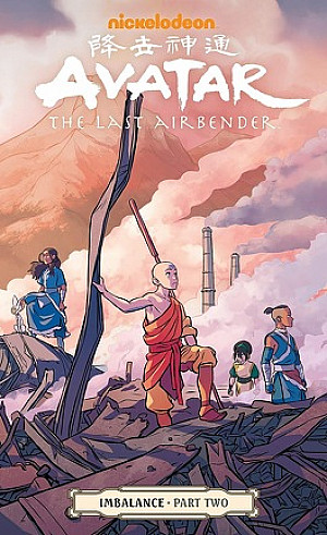 Avatar - The Last Airbender - Déséquilibre - Partie 2