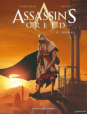 Assassin's Creed (1ère série - 2009), Tome 4. Hawk