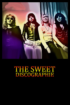 The Sweet - Discographie
