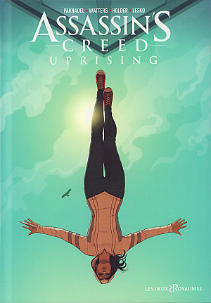 Assassin's Creed - Uprising, Tome 1 : Uprising