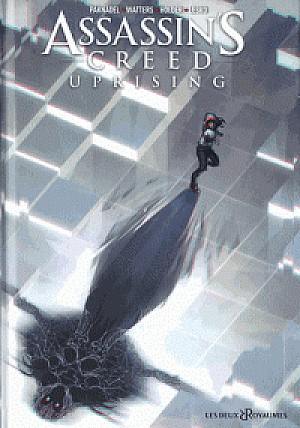 Assassin's Creed - Uprising, Tome 2 : La Croisée des Chemins