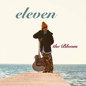 The Bloom - Eleven
