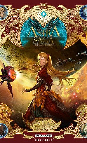 Astra Saga, Tome 2 : Le Sang des Dieux