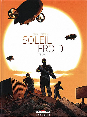 Soleil Froid, Tome 2 : L.N.