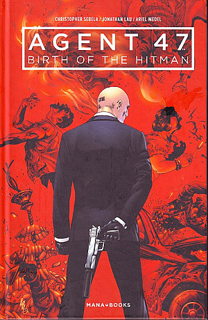 Agent 47 : Birth of the Hitman