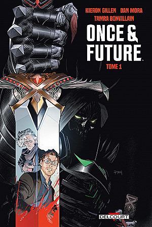 Once & Future, Tome 1