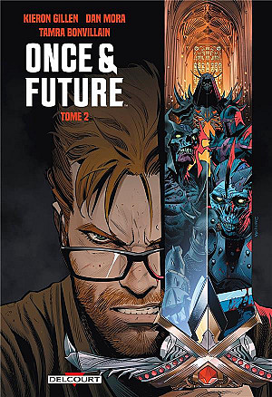 Once & Future, Tome 2
