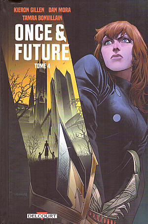 Once & Future, Tome 4