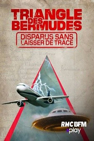 Triangle des Bermudes disparus sans laisser de trace