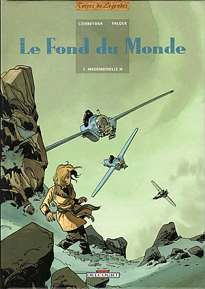 Le Fond du Monde, Tome 1 : Mademoiselle H