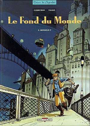 Le Fond du Monde, Tome 2 : Monsieur P