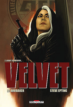 Velvet, Tome 2 : Avant de mourir