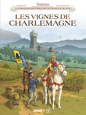 Vinifera, Tome 11 : Les Vignes de Charlemagne