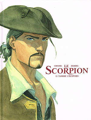 Le Scorpion, Tome 13 : Tamose l'égyptien