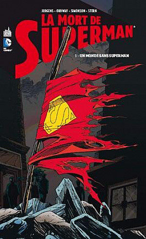 La Mort de Superman, Tome 1 : Un monde sans Superman