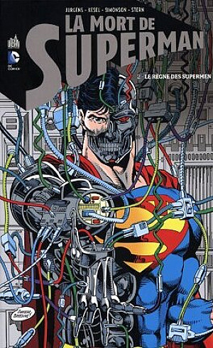 La Mort de Superman, Tome 2 : Le Règne des Supermen