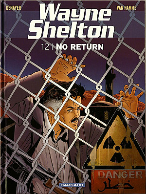Wayne Shelton, Tome 12 : No Return