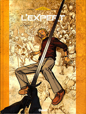 L'Expert, Tome 4 : Justice !