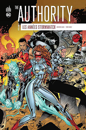 The Authority : Les Années Stormwatch, tome 1