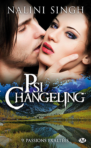 Psi-Changeling, Tome 9 : Passions exaltées