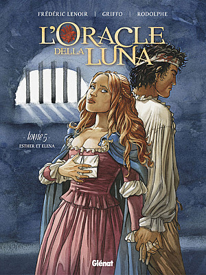 L'Oracle Della Luna, Tome 5 : Esther et Éléna