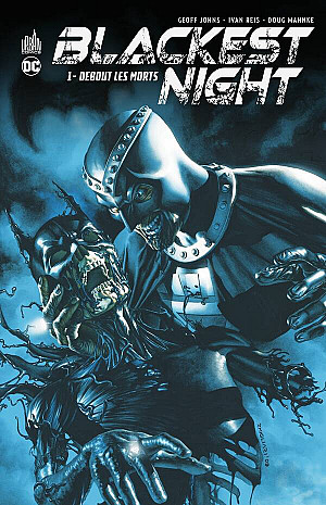 Blackest Night, Tome 1 : Debout les Morts