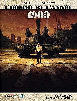 L'Homme de l'Année, Tome 16 : 1989, L'Inconnu de la Place Tiananmen