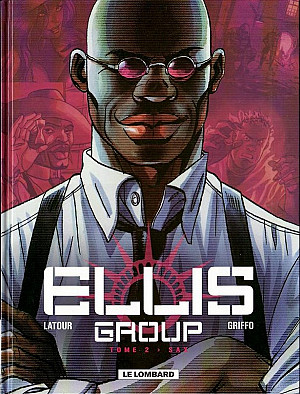 Ellis Group, Tome 2 : Sax