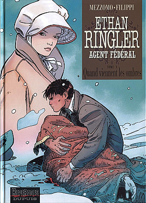 Ethan Ringler, Agent Fédéral, Tome 3 : Quand viennent les ombres