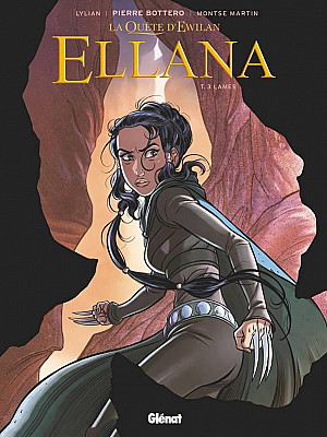 Ellana - La Quête d'Ewilan, Tome 3 : Lames