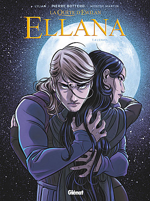 Ellana - La Quête d'Ewilan, Tome 4 : L'envol
