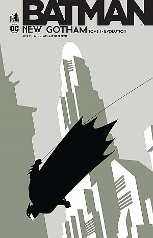 Batman - New Gotham, Tome 1 : Évolution