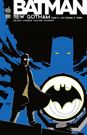 Batman - New Gotham, Tome 2 : Un homme à terre
