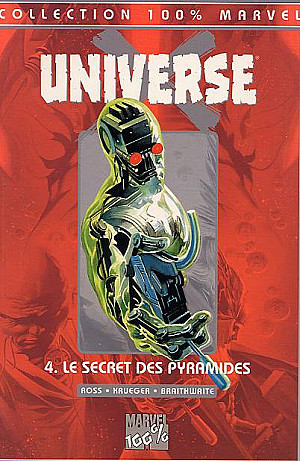 Universe X, Tome 4 : Le secret des pyramides