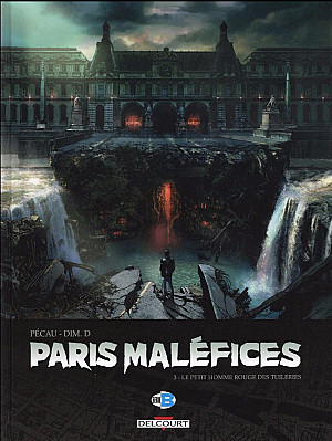 Paris Maléfices, Tome 3 : Le Petit Homme Rouge des Tuileries