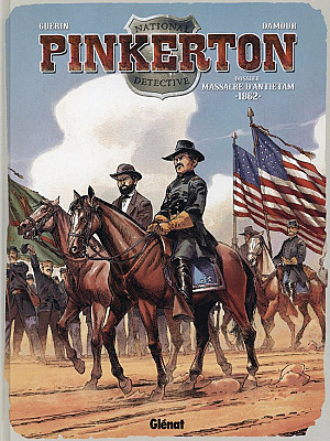 Pinkerton, Tome 3 : Dossier Massacre d'Antietam - 1862