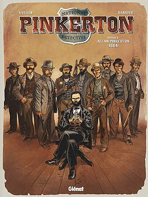 Pinkerton, Tome 4 : Dossier Allan Pinkerton - 1884