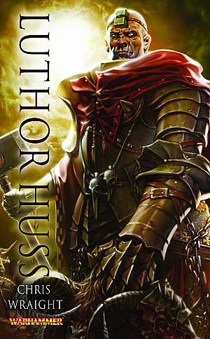 Warhammer Heros, Tome 6 : Luthor Huss