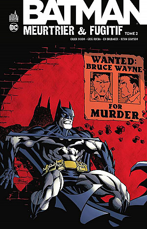 Batman - Meurtrier & Fugitif, Tome 2