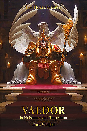 Valdor, la Naissance de l'Imperium