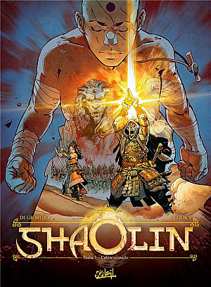 Shaolin, Tome 3 : Colère Aveugle