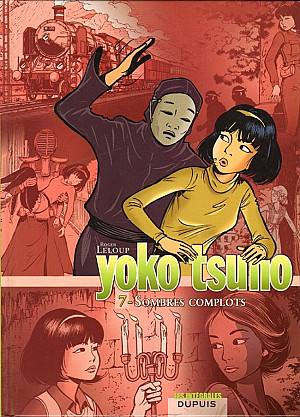 Yoko Tsuno (Intégrale), Tome 7 : Sombres complots