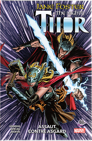 Jane Foster & The Mighty Thor : Assaut contre Asgard