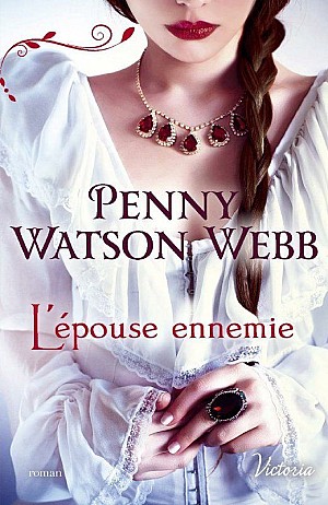Série : Héritiers des larmes - 4 Volumes - PENNY WATSON-WEBB