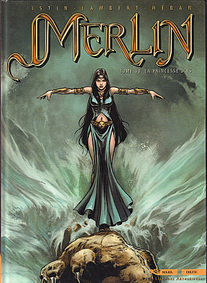 Merlin (Istin & Lambert), Tome 10 : La Princesse d'Ys