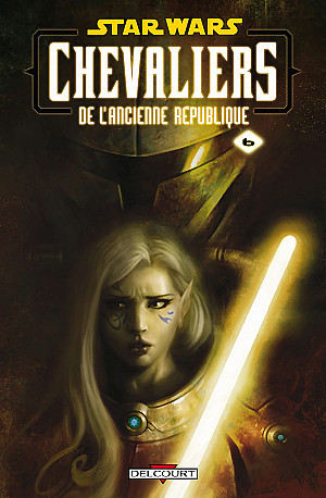 Star Wars - Chevaliers de l'Ancienne République, Tome 6 : Ambitions Contrariées